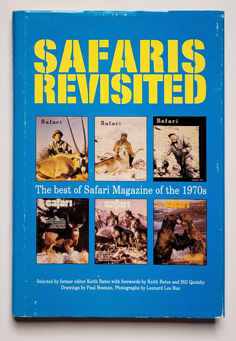 Safaris Revisited: The Best of Safari Magazine of the 1980s