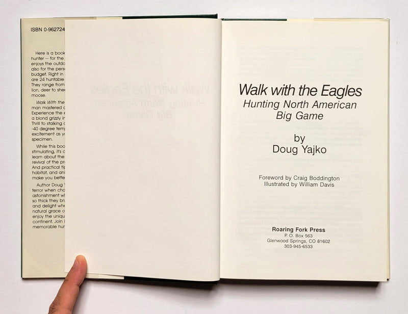 Walk with the Eagles: Hunting North American Big Game