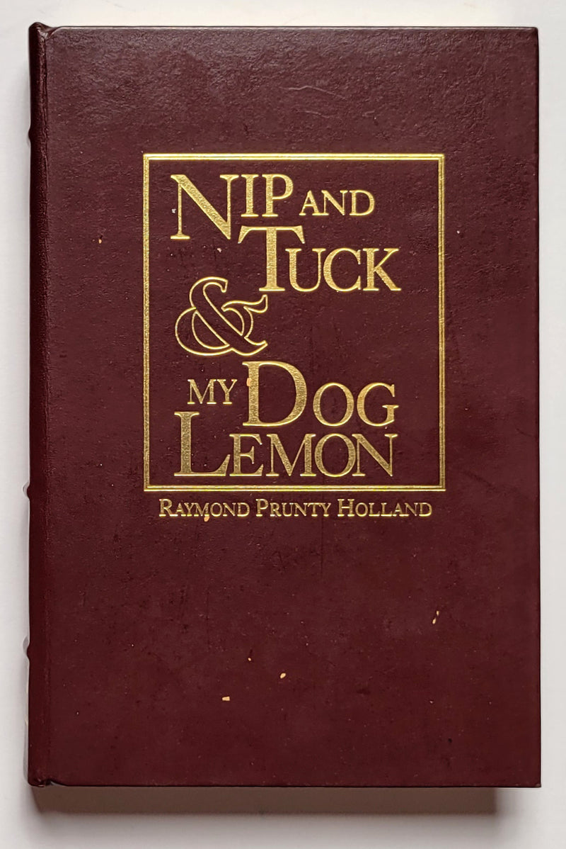 Nip and Tuck & My Dog Lemon