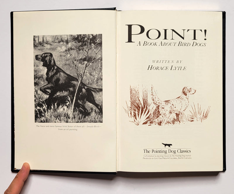 Point! A Book About Bird Dogs