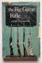 The Big-Game Rifle