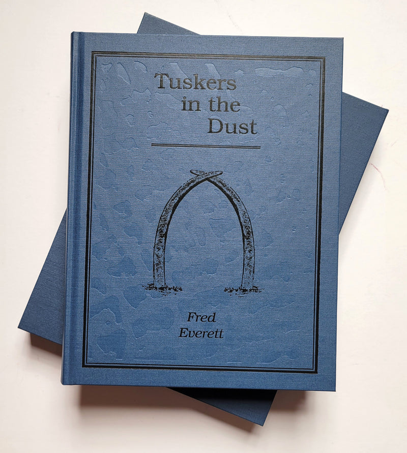 Tuskers in the Dust