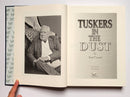 Tuskers in the Dust