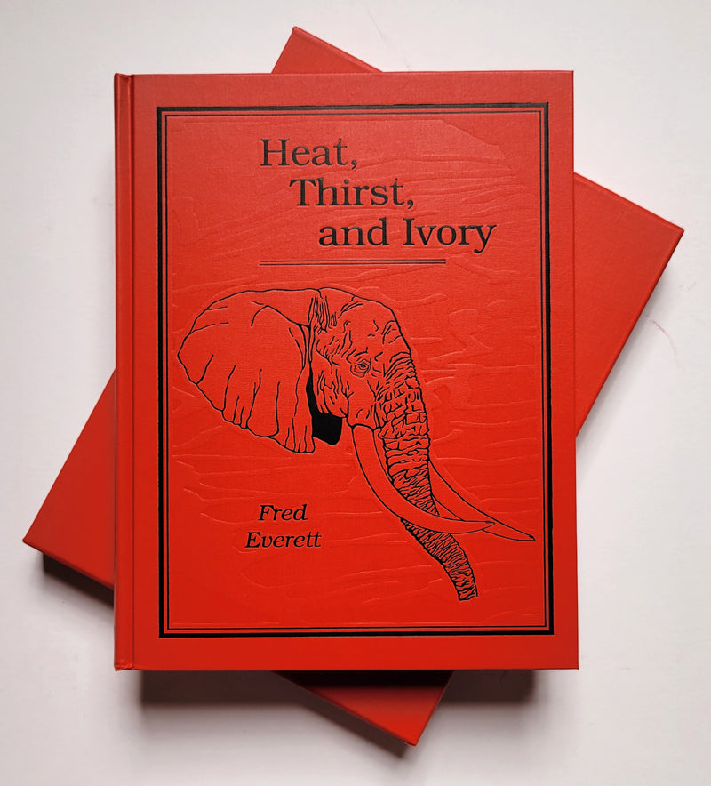 Heat, Thirst & Ivory