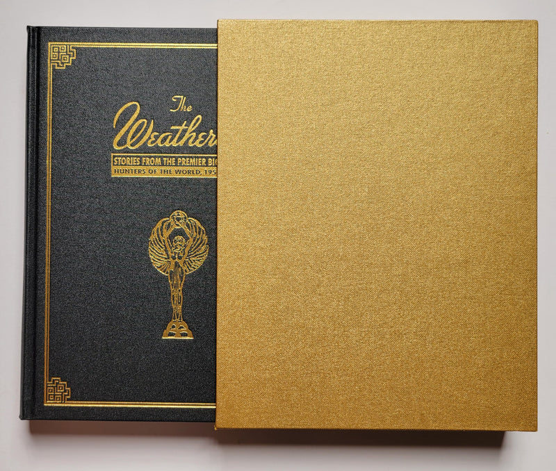 The Weatherby: Stories from the Premier Big-Game Hunters of the World, 1956-2002