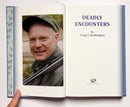 Deadly Encounters