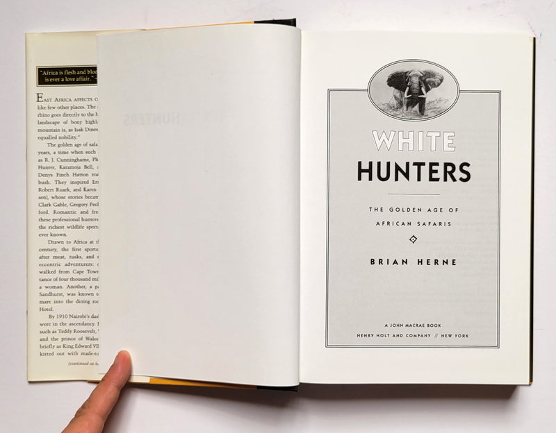 White Hunters: The Golden Age of African Safaris