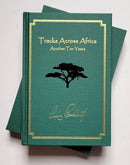 Tracks Across Africa: Another Ten Years