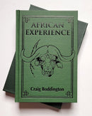 African Experience: A Guide to Modern Safari