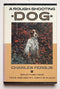 A Rough-Shooting Dog