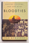 Bloodties: Nature, Culture, and the Hunt