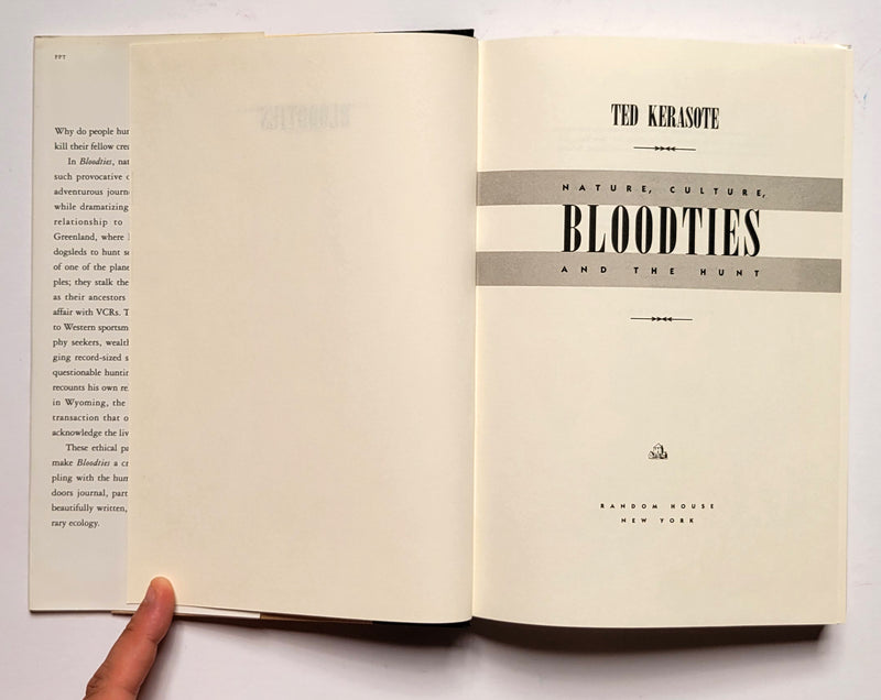 Bloodties: Nature, Culture, and the Hunt