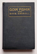 Goin’ Fishin’