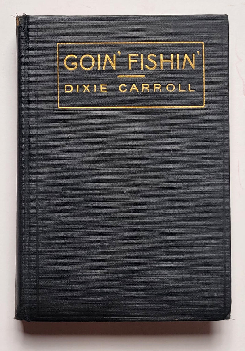 Goin’ Fishin’
