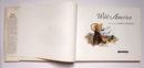 Wild America: A Collection of Drawings & Paintings of North American Wildlife