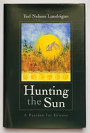 Hunting the Sun: A Passion for Grouse
