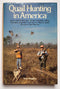 Quail Hunting in America