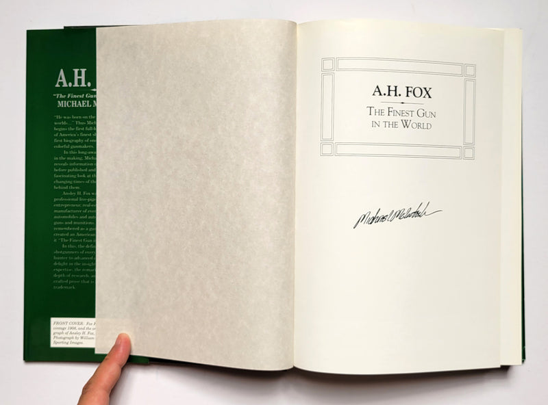 A. H. Fox: “The Finest Gun in the World.”