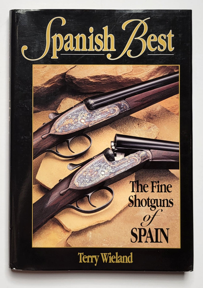 Spanish Best: The Fine Shotguns of Spain