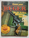 Know Your Ruger: Single Action Revolvers 1953-63