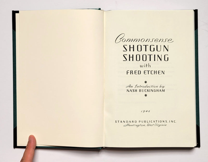 Commonsense Shotgun Shooting with Fred Etchen