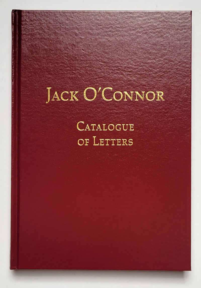 Jack O’Connor: Catalogue of Letters