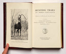 Hunting Trails on Three Continents