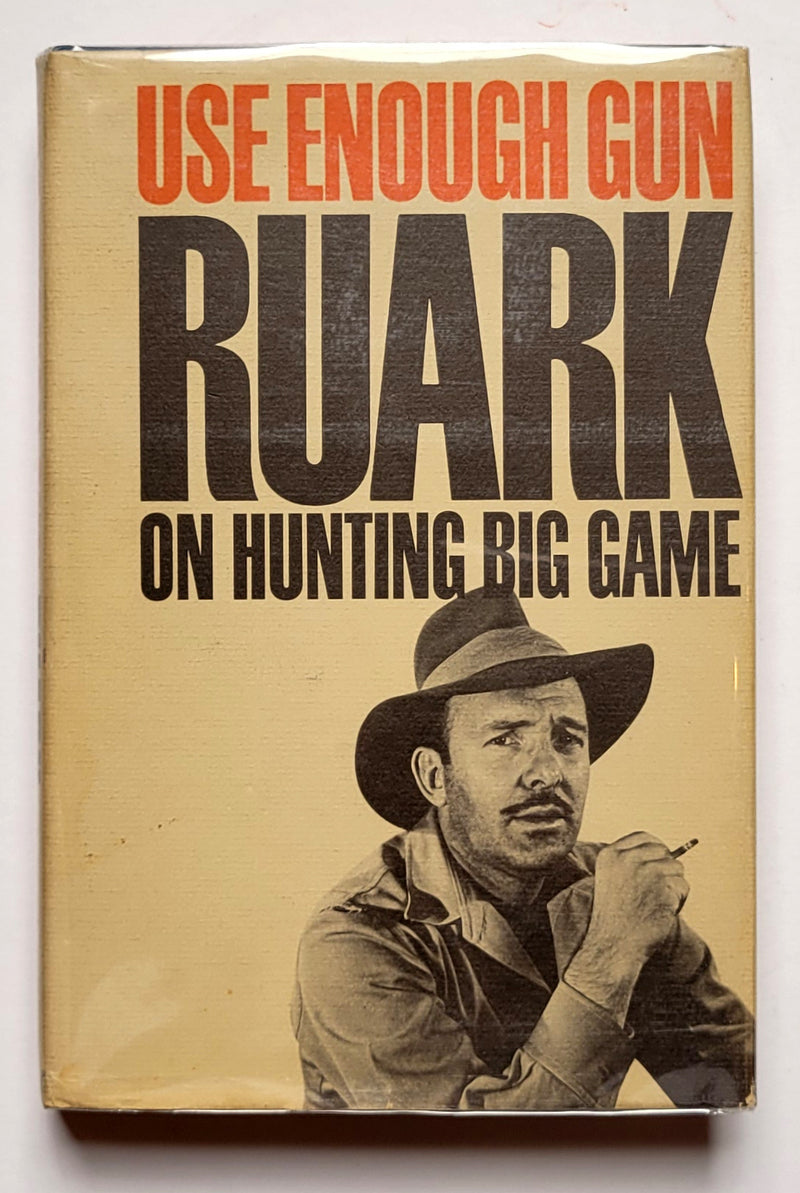 Use Enough Gun: On Hunting Big Game