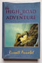 The High Road to Adventure