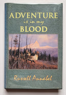Adventure Is in My Blood
