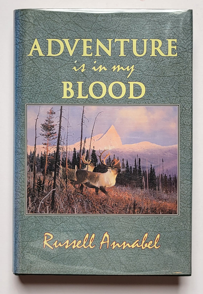 Adventure Is in My Blood
