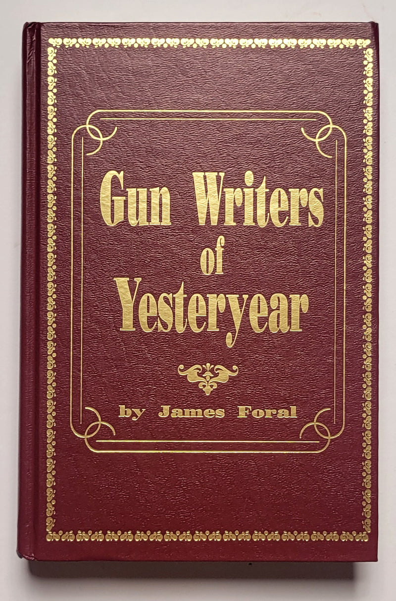Gun Writers of Yesteryear