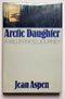 Arctic Daughter: A Wilderness Journey