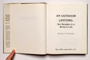 An Outdoor Lifetime: Six Decades in a Writer’s Life
