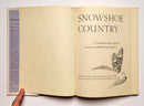 Snowshoe Country