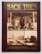 Back Then: A Pictorial History of Americans Afield