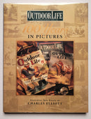 The Best of Outdoor Life: 100 Years in Pictures