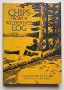 Chips from a Wilderness Log