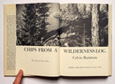 Chips from a Wilderness Log