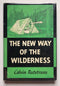 The New Way of the Wilderness