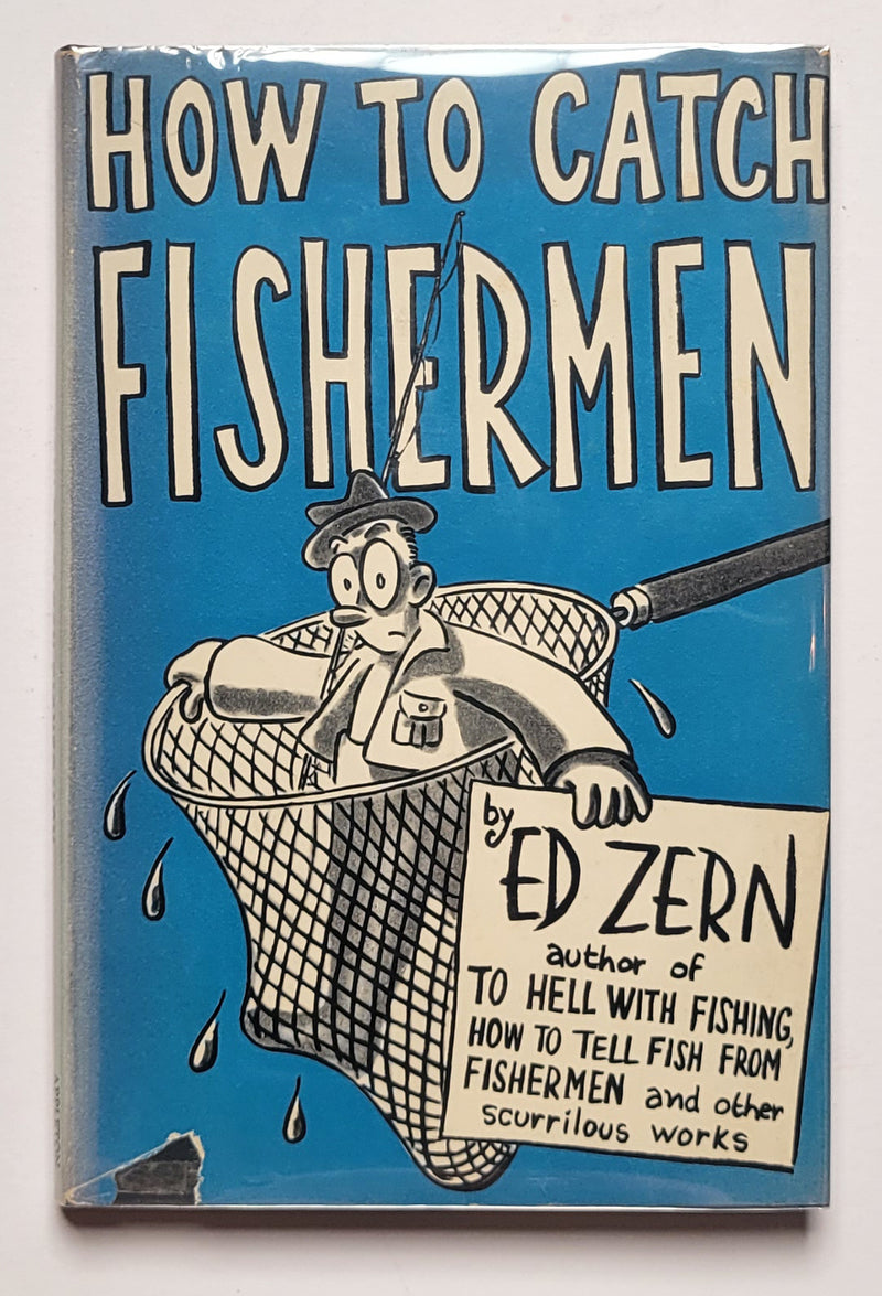 How to Catch Fishermen