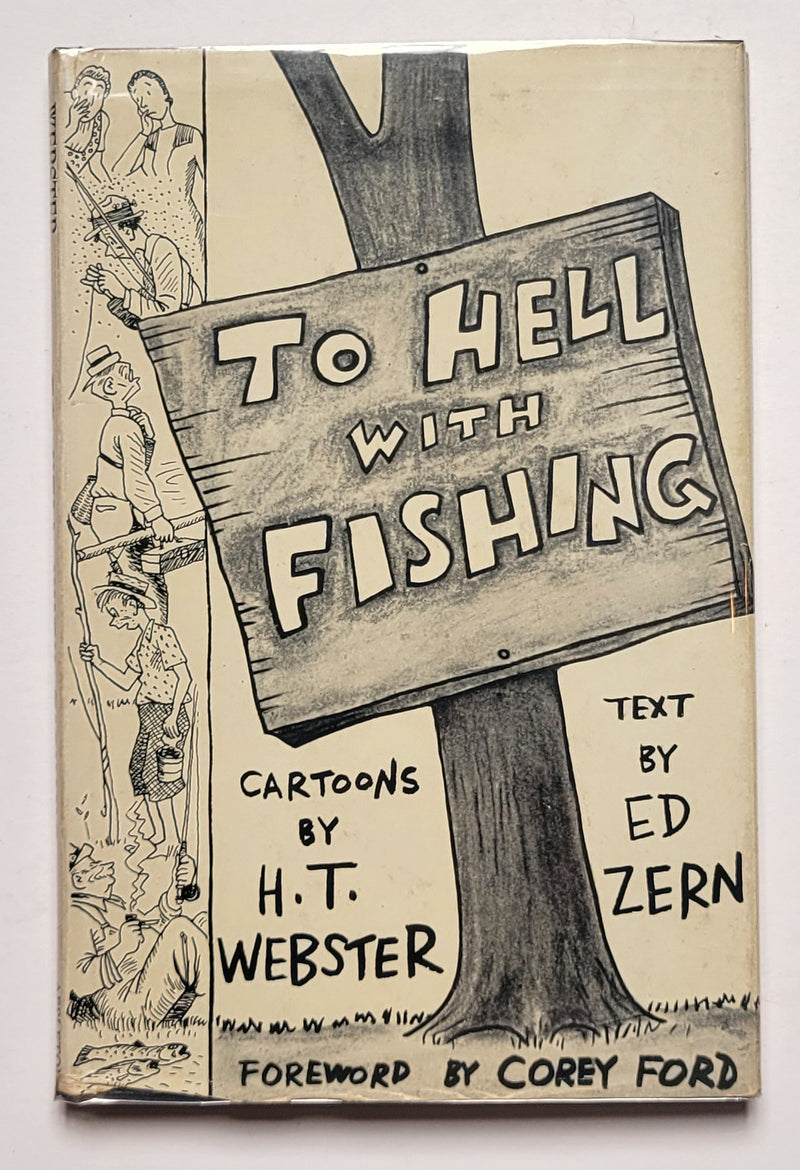 To Hell with Fishing