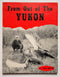 From Out of the Yukon
