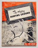 The Happy Hunting Ground