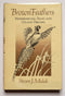 Brown Feathers: Waterfowling Tales and Upland Dreams