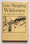 The Singing Wilderness