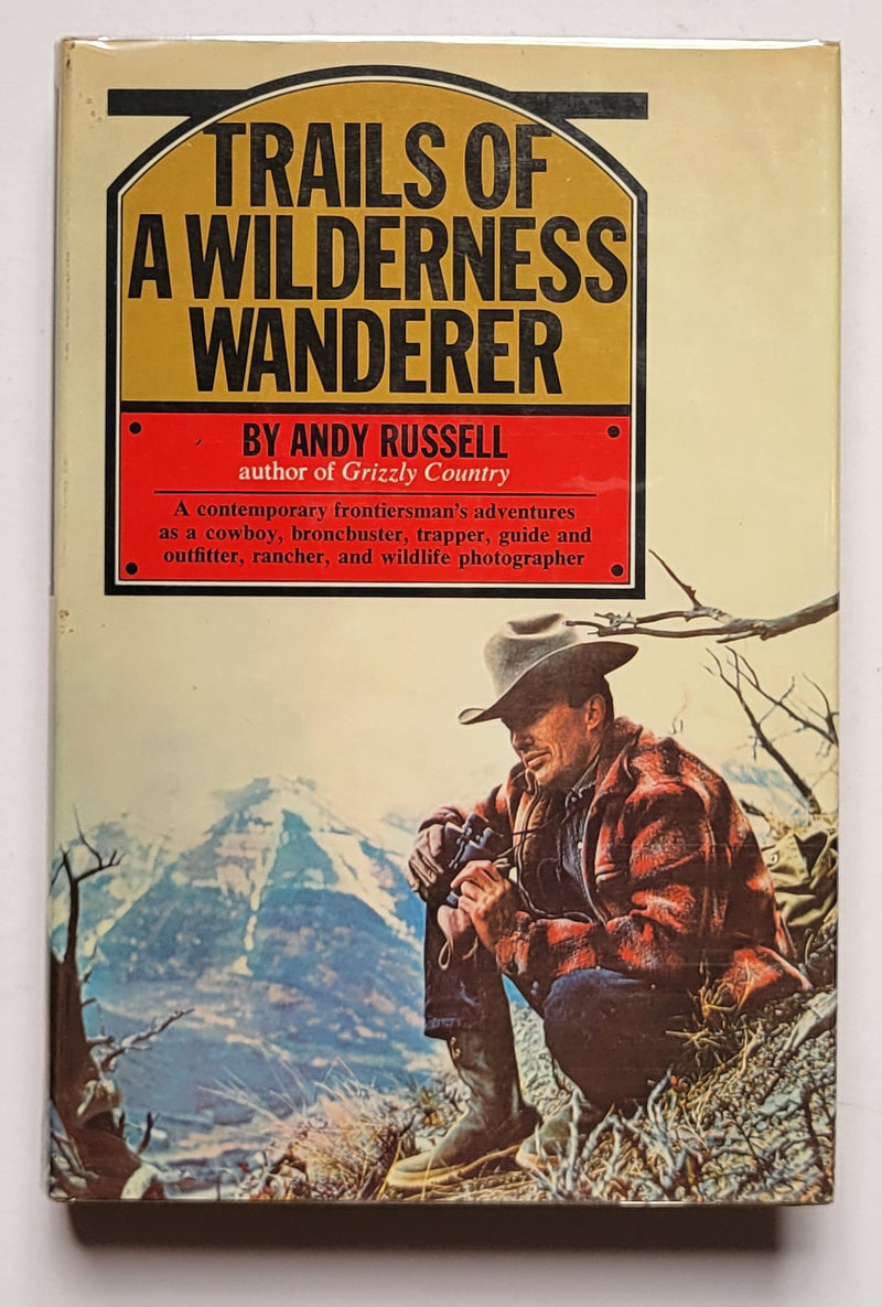 Trails of a Wilderness Wanderer