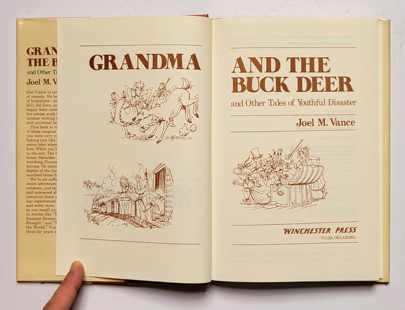 Grandma and the Buck Deer and Other Tales of Youthful Disaster