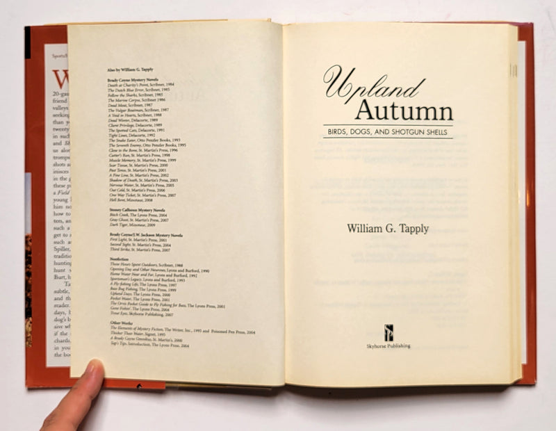 Upland Autumn: Birds, Dogs, and Shotgun Shells