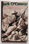 Jack O’Connor: The Legendary Life of America’s Greatest Gunwriter
